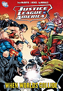 Justice League of America: When World's Collide