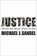 Justice: What's the Right Thing to Do?