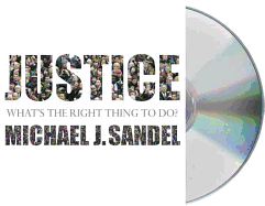 Justice: What's the Right Thing to Do?