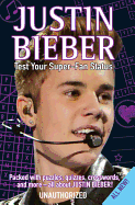 Justin Bieber: Test Your Super-Fan Status