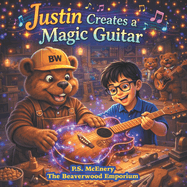 Justin Creates a Magic Guitar