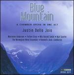 Justin Dello Joio: Blue Mountain
