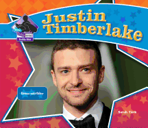 Justin Timberlake: Famous Entertainer: Famous Entertainer