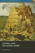 Juvenal and the Satiric Genre