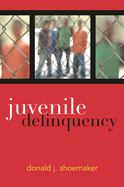 Juvenile Delinquency
