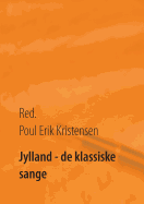 Jylland - de Klassiske Sange