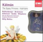 K�lm�n: The Gypsy Princess