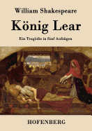 K�nig Lear: Ein Trag�die in f?nf Aufz?gen