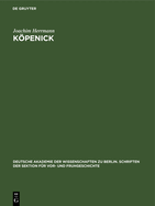 K�penick: Ein Beitrag Zur Fr?hgeschichte Gross-Berlins