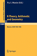 K-Theory, Arithmetic and Geometry: Seminar, Moscow University, 1984-1986