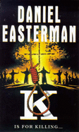 K - Easterman, Daniel