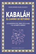 Kabalah - El Camino de Retorno