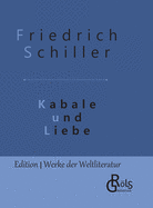 Kabale und Liebe: Gebundene Ausgabe