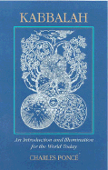 Kabbalah: An Introduction and Illumination for the World Today