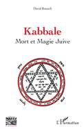 Kabbale: Mort et Magie Juive