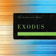 Kabbalistic Bible - Exodus