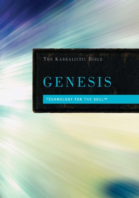Kabbalistic Bible - Genesis - Berg, From The Teachings of Rav (Editor)