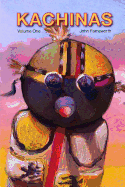 Kachinas: Paintings of Kachina dolls
