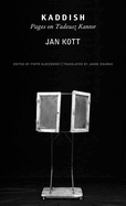 Kaddish: Pages on Tadeusz Kantor