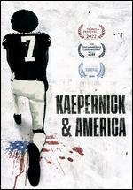 Kaepernick & America
