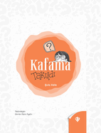 Kafama Takildi