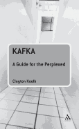 Kafka: A Guide for the Perplexed