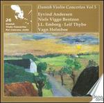 Kai Laursen plays Danish Violin Concertos, Vol. 5
