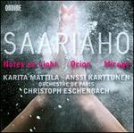 Kaija Saariaho: Notes on Light; Orion; Mirage
