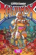 Kaijumax Season Two: The Seamy Underbelly