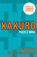 Kakuro Puzzle Book