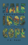 Kaleidoscope: Selected Poems