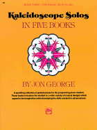 Kaleidoscope Solos, Bk 3
