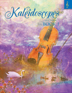 Kaleidoscopes for Violin Book 1