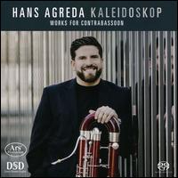 Kaleidoskop: Works for Contrabassoon - Anna Kirichenko (piano); Emanuele Forni (guitar); Hans Agreda (contrabassoon); Matthias R�cz (bassoon);...