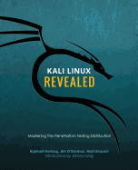 Kali Linux Revealed: Mastering the Penetration Testing Distribution