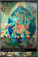 Kali the Mother