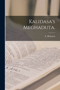 Kalidasa's Meghaduta.