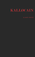 Kallocain: Roman Fran 2000-Talet