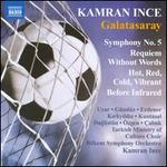 Kamran Ince: Galatasaray