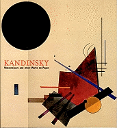Kandinsky: Watercolours and Other Works on Paper