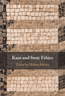 Kant and Stoic Ethics
