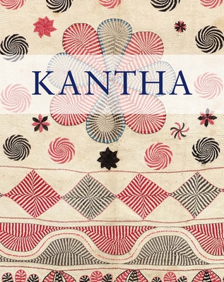 Kantha - Gillow, John (Text by)