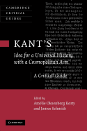 Kant's Idea for a Universal History with a Cosmopolitan Aim