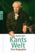 Kants Welt - Geier, Manfred