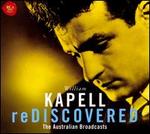Kapell Rediscovered