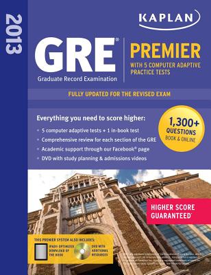 Kaplan 2013 GRE(R) Premier: With 5 Online Practice Tests + DVD - Kaplan