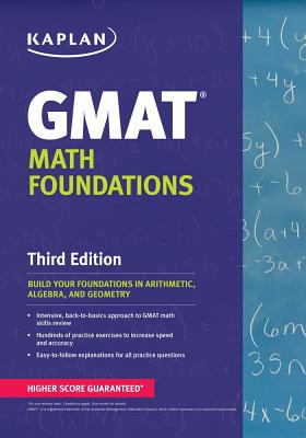 Kaplan GMAT Math Foundations - Kaplan Test Prep