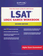 Kaplan LSAT Logic Games Workbook