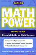 Kaplan Math Power, Second Edition: Empower Yourself! Math Skills for the Real World - Stanton, Robert, and Kaplan