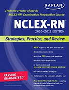 Kaplan NCLEX-RN: Strategies, Practice, and Review